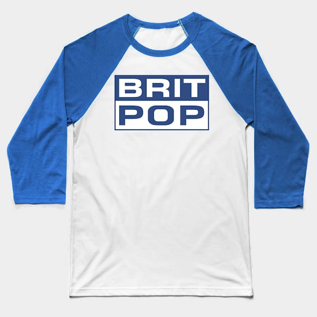 This is british pop Baseball T-Shirt by Aprilskies